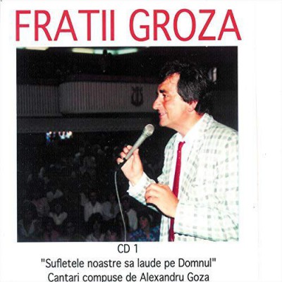 Alexandru Groza - CD1