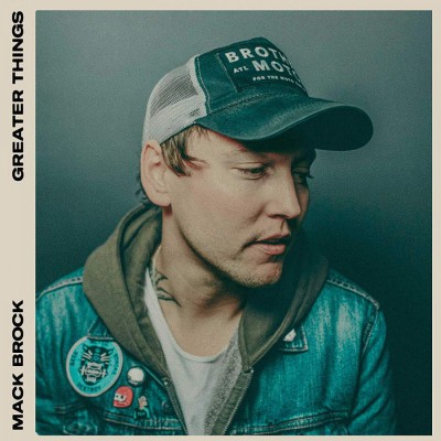 Mack Brock - Greater Things (2019)
