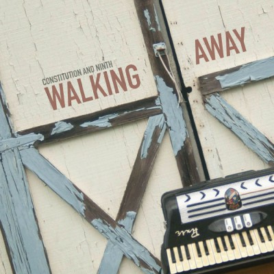 Constitution and Ninth - Walking Away (2018)