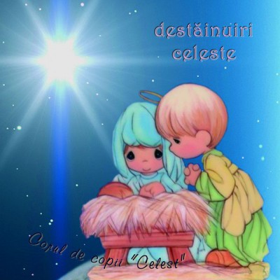 Corul De Copii (Celest) - Destăinuiri celeste (2004)