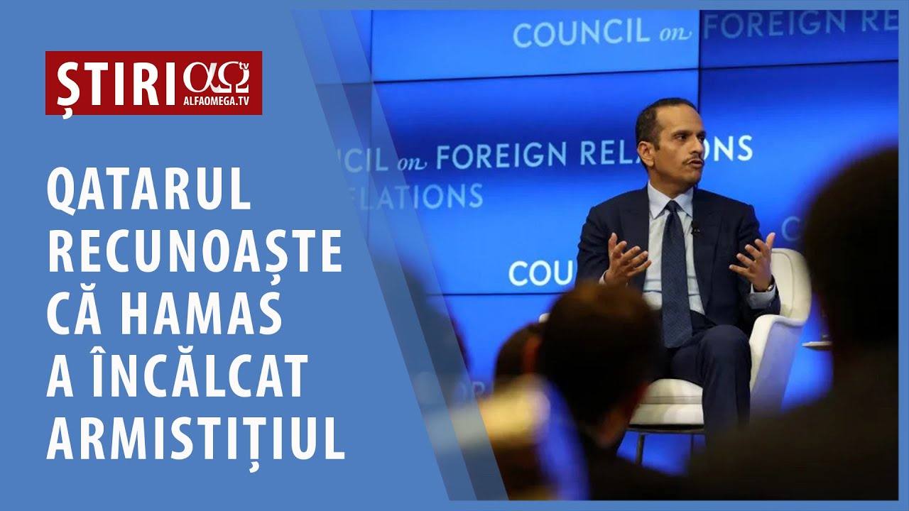 Qatarul recunoaște că atacul Hamas a reprezentat o încălcare a armistițiului | AO NEWS, 31 octombrie