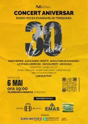 Concert aniversar - 30 de ani de Radio Vocea Evangheliei Timișoara