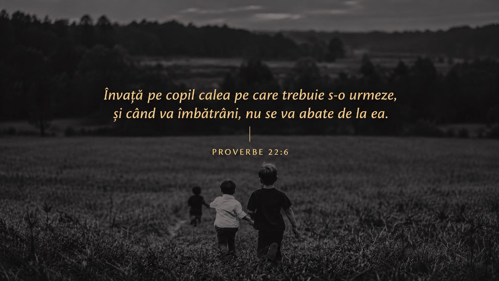DEVOȚIONAL: Creșterea copiilor înțelepți