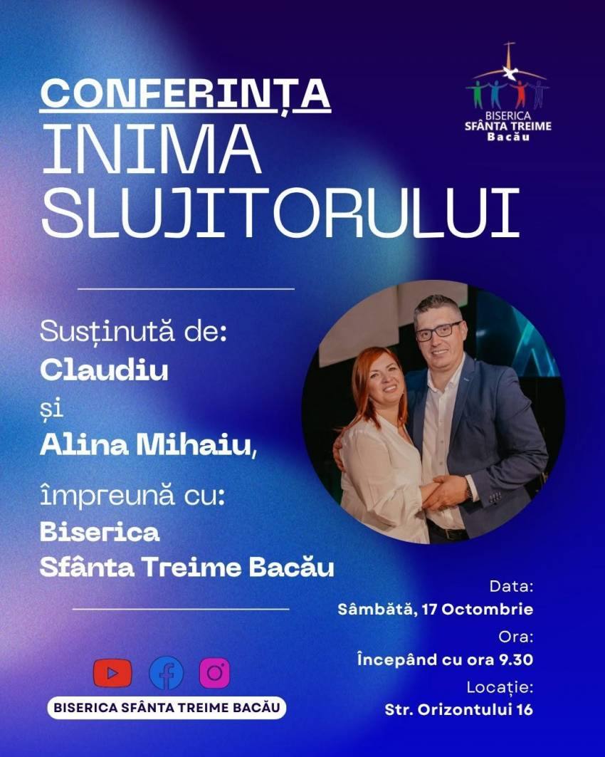 Conferința "Inima Slujitorului” la Biserica Sfânta Treime Bacău
