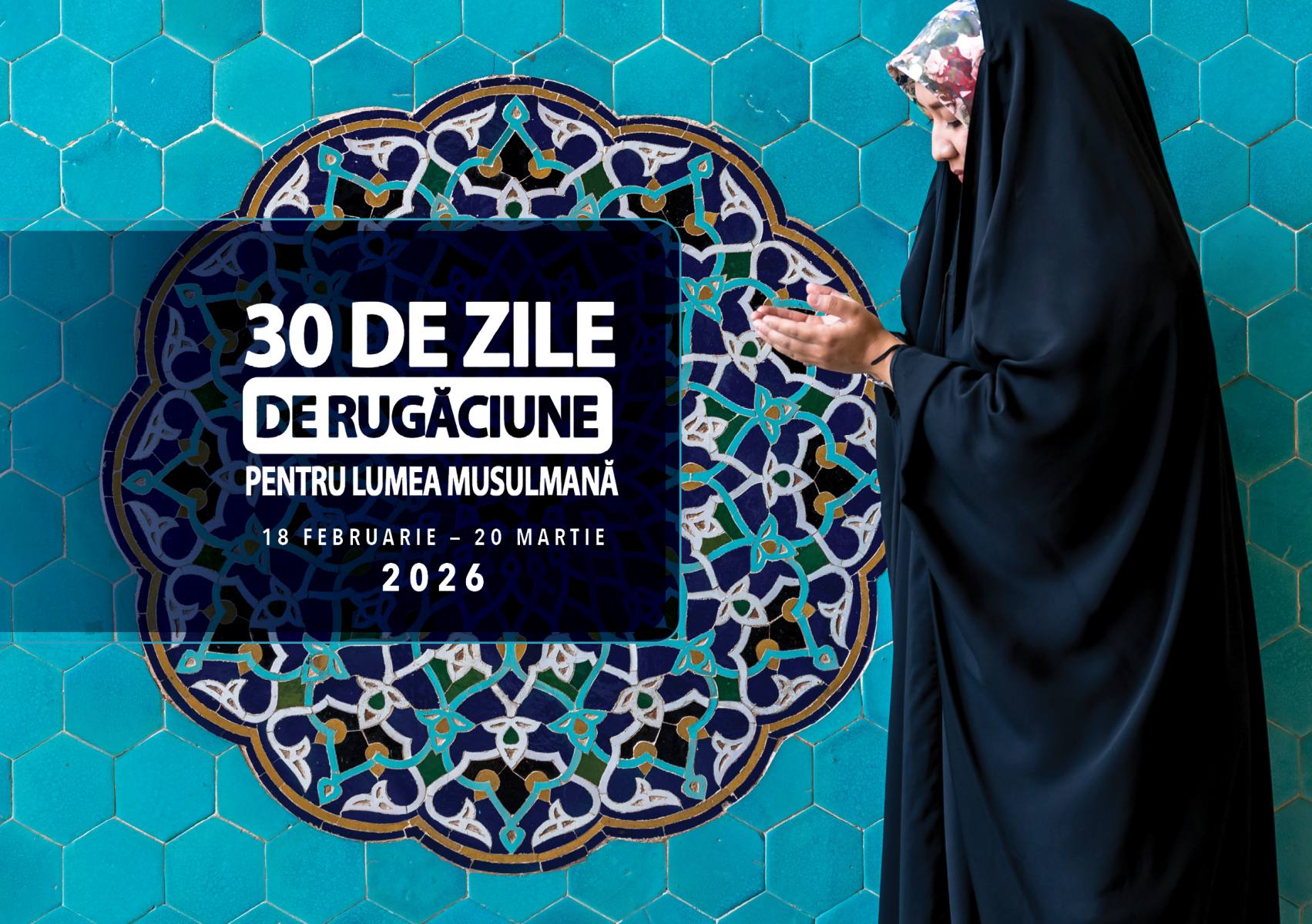 DESCARCĂ Ghidul de rugăciune pentru lumea musulmană – Ediția 2026