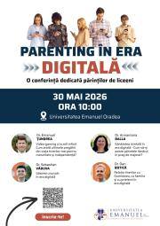 Parenting în era digitală - o conferință dedicată părinților de liceeni