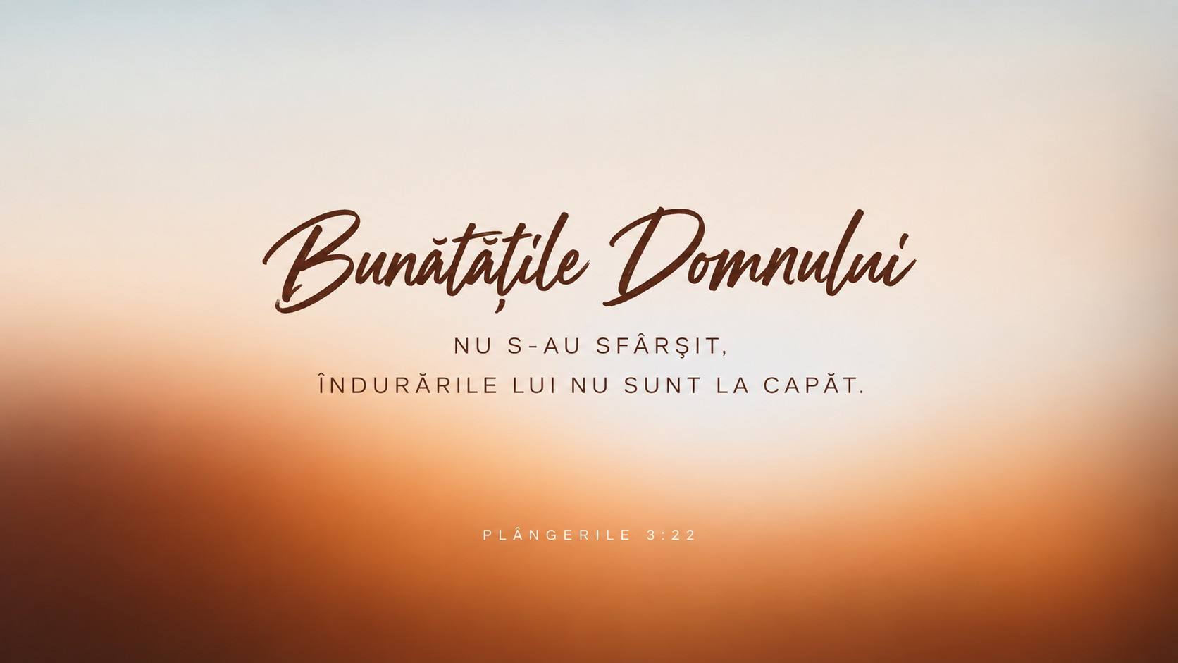 DEVOȚIONAL: Îndurări noi în fiecare dimineață