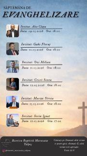 Săptămână de Evanghelizare la Biserica Baptistă Maranata - Talpoș, Bihor