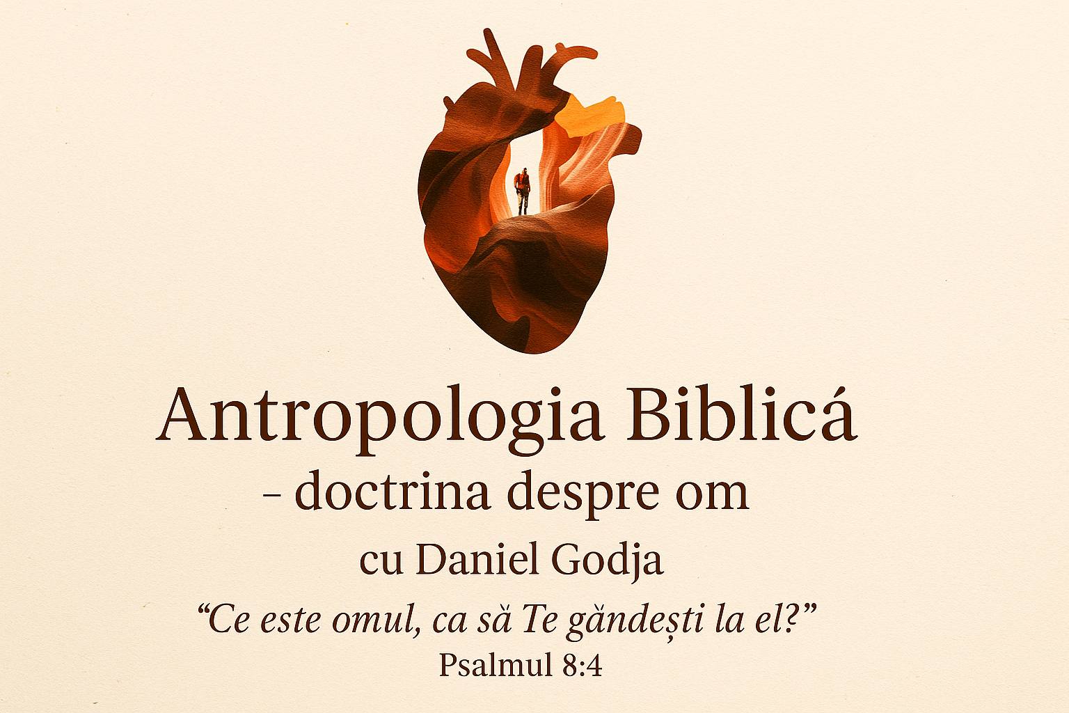 ANTROPOLOGIA BIBLICĂ: Moștenirea Împărăției Divine